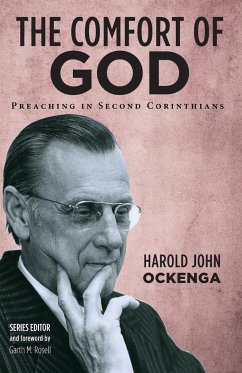 The Comfort of God - Ockenga, Harold John