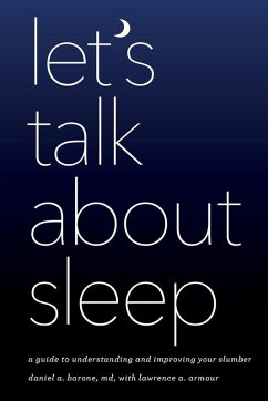 Let's Talk about Sleep - Barone, Daniel A.