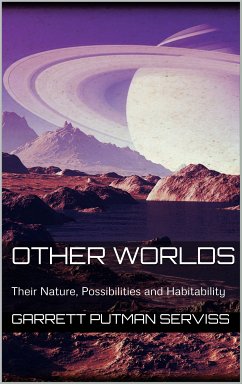 Other Worlds (eBook, ePUB) - Serviss, Garrett Putman