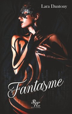 fantasme (eBook, ePUB) - Dantony, Lara
