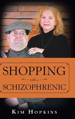 Shopping with a Schizophrenic - Hopkins, Kim