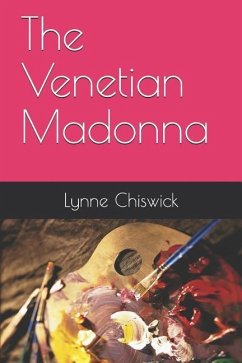 The Venetian Madonna - Chiswick, Lynne