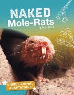 Naked Mole-Rats - Hudd, Emily