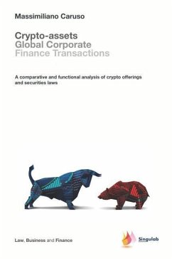 Crypto-assets global corporate finance transactions: A comparative and functional analysis of crypto offerings and securities laws - Caruso, Massimiliano