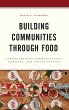 Building Communities through Food - Bild 1