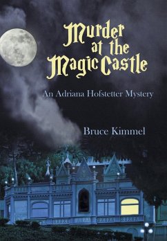 Murder at the Magic Castle - Kimmel, Bruce