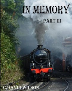 In Memory Part III - Wilson, C. David