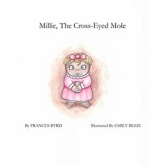 Millie, The Cross-Eyed Mole - Byrd, Frances