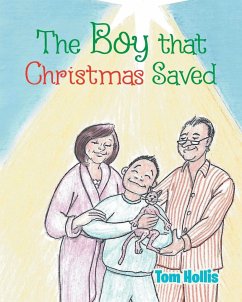 The Boy That Christmas Saved - Hollis, Tom