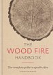 The Wood Fire Handbook - Bild 1