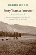 Forty Years a Forester (Second Edition,... - Bild 1