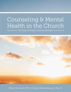 Counseling and Mental Health in the Church - Lant, Kevin van; Bettenhausen Geis, Robyn