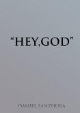 &quote;Hey, God&quote;