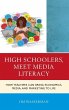 High Schoolers, Meet Media Literacy - Bild 1