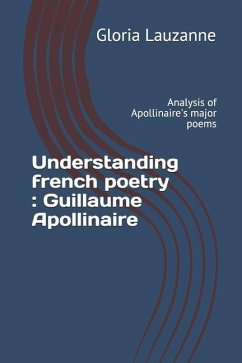 Understanding french poetry - Lauzanne, Gloria