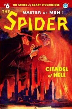 The Spider #6: Citadel of Hell - Page, Norvell W.