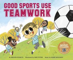 Good Sports Use Teamwork - Rumsch, Breann