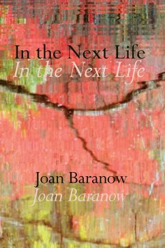In the Next Life - Baranow, Joan