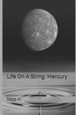 Life on a String: Mercury