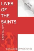 Lives of the Saints and a Few Clowns