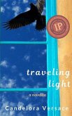 Traveling Light: a novelita