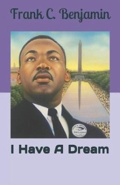 I Have A Dream - Benjamin, Frank C.