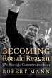 Becoming Ronald Reagan - Bild 1