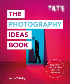 Tate: The Photography Ideas Book - Yabsley, Lorna