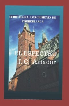 El Espectro - Amador, J. C.