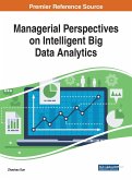 Managerial Perspectives on Intelligent Big Data Analytics