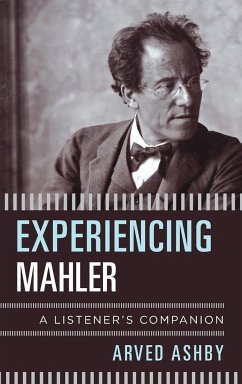 Experiencing Mahler - Ashby, Arved