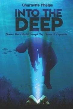 Into the Deep - Phelps, Charnette