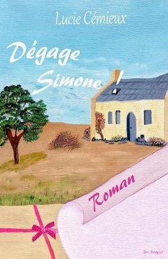 Dégage, Simone ! - Cemieux, Lucie