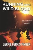 Running With Wild Blood