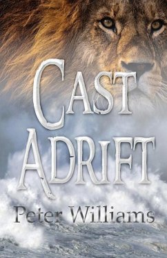 Cast Adrift - Williams, Peter
