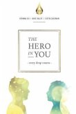 The Hero In You