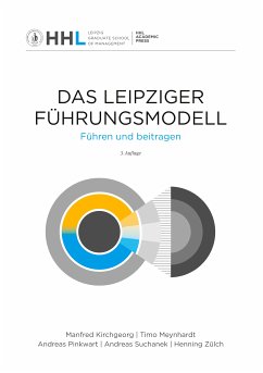 Das Leipziger Führungsmodell (eBook, ePUB) - Kirchgeorg, Manfred; Meynhardt, Timo; Pinkwart, Andreas; Suchanek, Andreas; Zülch, Henning