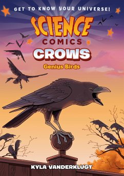 Science Comics: Crows - Vanderklugt, Kyla