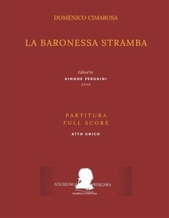 Cimarosa: La Baronessa Stramba: (Partitura - Full Score) - Mililotti, Pasquale; Diodati, Giuseppe Maria