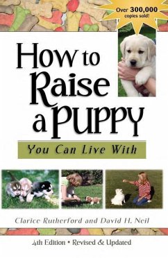 How to Raise a Puppy You Can Live with - Rutherford, Clarice; Neil, David H