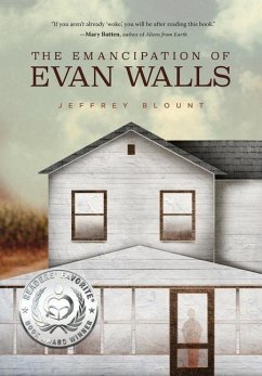 The Emancipation of Evan Walls - Blount, Jeffrey