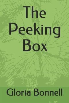 The Peeking Box - Bonnell, Gloria