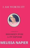 A Prelude to Broken for Purpose