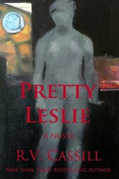 Pretty Leslie - Cassill, R. V.