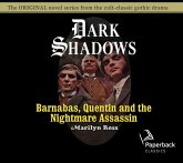 Barnabas, Quentin and the Nightmare Assassin: Volume 18