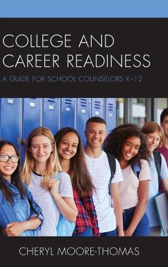 College and Career Readiness - Moore-Thomas, Cheryl