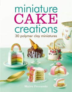 Miniature Cake Creations - Ferrando, Maive