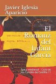 El Romanz del Infant García: Evolución y versiones de la leyenda