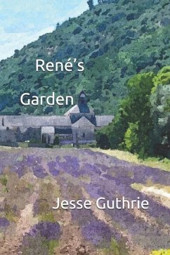 René's Garden - Guthrie, Jesse Hawkin