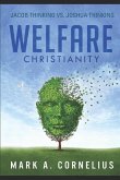 Welfare Christianity: Jacob Thinking vs. Joshua Thinking